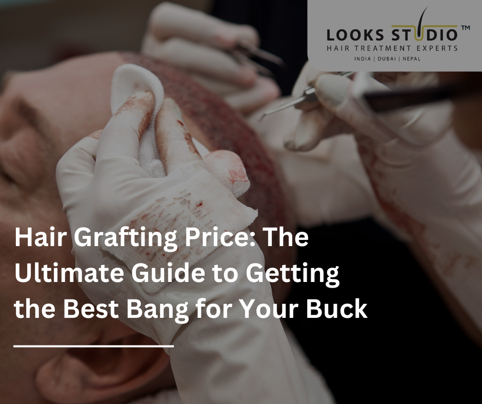 Hair-Grafting-Price-Guide-from-Looks-Studio