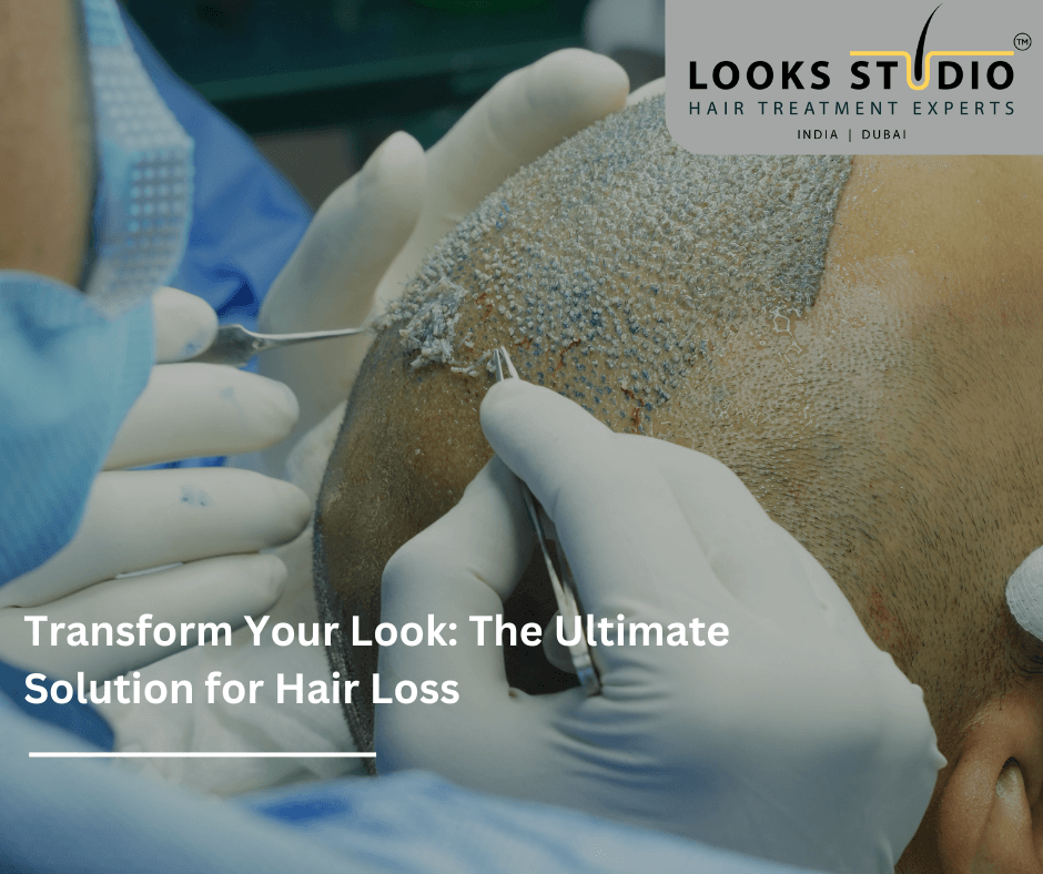 Solution for Hair Loss: Looks Studio